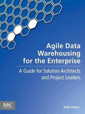 cover image of Agile Data Warehousing for the Enterprise